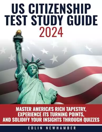 US Citizenship Test Study Guide 2024